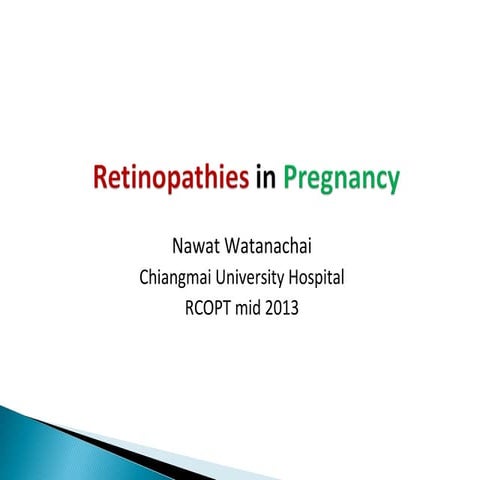 Nw2013 retinopathies inpregnancyfinal