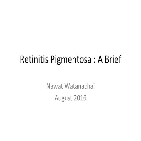 Nw2016 retinitis pigmentosa