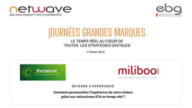 Le temps réel au coeur de toutes le...