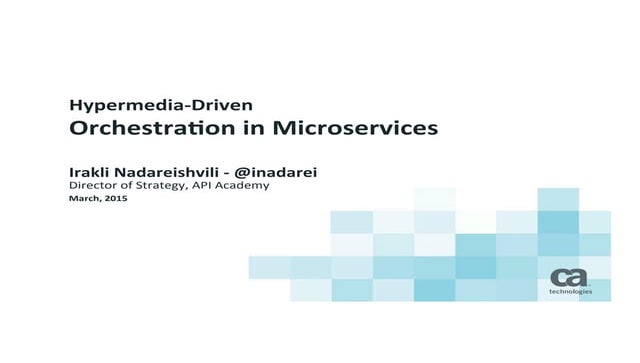 Hypermedia-Driven Orchestration in Microservices