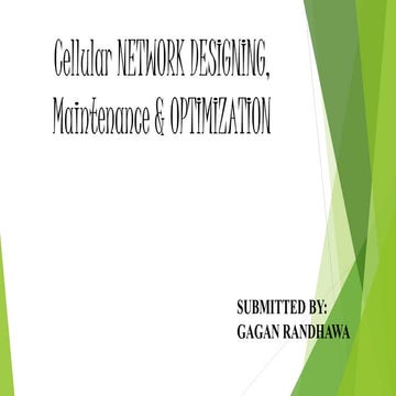 Network designing, maintenance & optimization