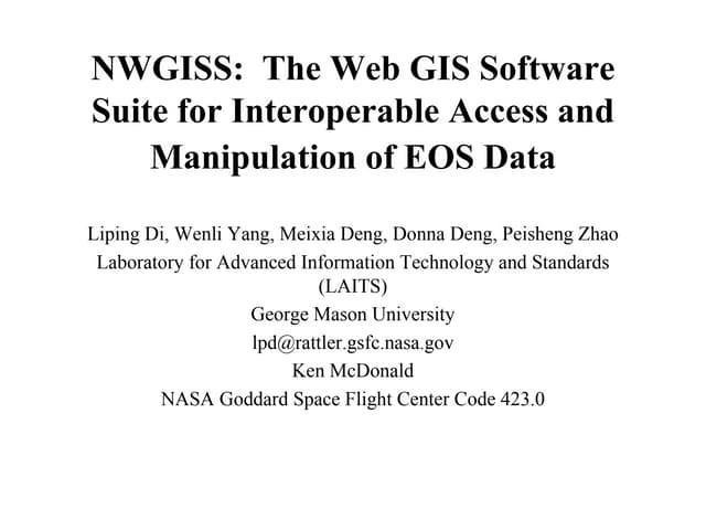 NWGISS: The Web GIS Software Suite for Interoperable Access and Manipulation ...