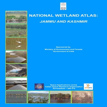 Wetland and Water Bodies Atlas of Jammu and kashmir
