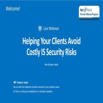 Information Security Risks - What You Can Do To Help Your Clients Avoid Costl...
