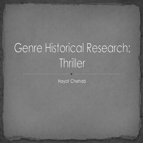 Thriller genre historical research