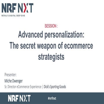 Deep Dive 3: Advanced personalization: The secret weapon of ecommerce strateg...