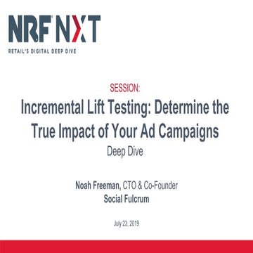 Incremental lift testing: Determine the true impact of your ad campaigns
