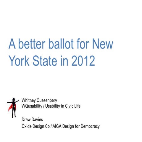 A Better Ballot for New York State in 2012