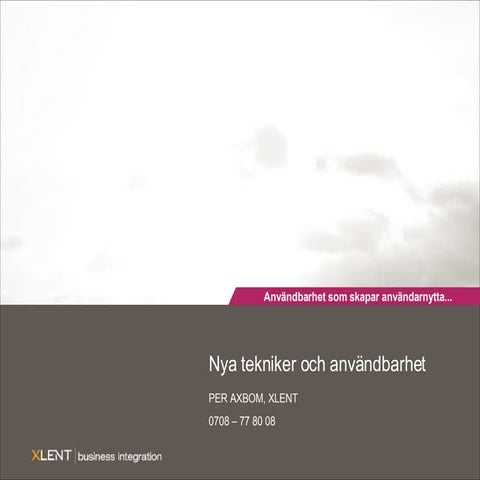 Ny teknik och användbarhet