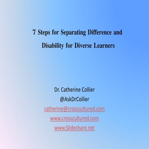 7 Steps for Separating Difference and Disability for Diverse Learners