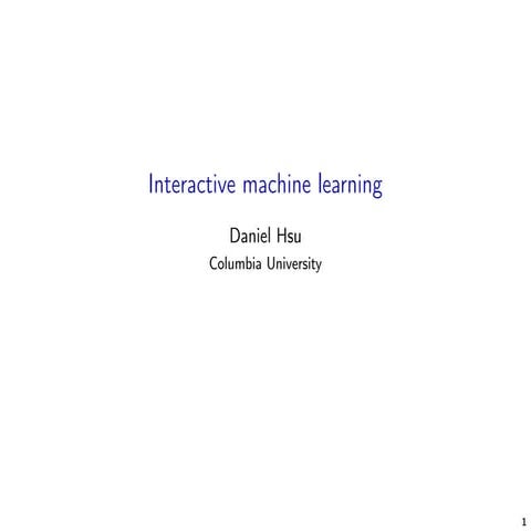 NYAI - Interactive Machine Learning by Daniel Hsu