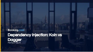Dependency injection: koin vs dagger