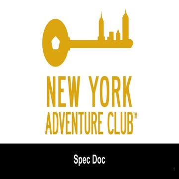 New York Adventure Club spec doc