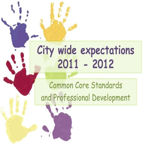 Nyc doe expectations and implications for 2011   2012