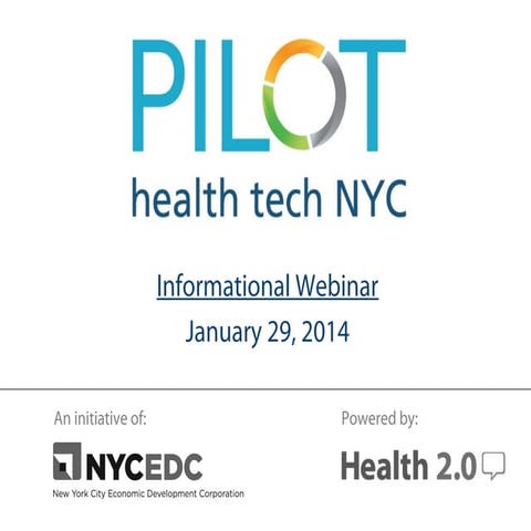 Pilot Health Tech NYC 2014 webinar | PPT