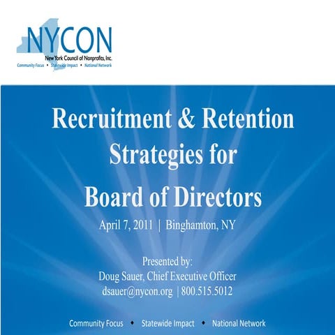 NYCON Presentation Recruitment and Retention Strategies for Boards April 7th ...
