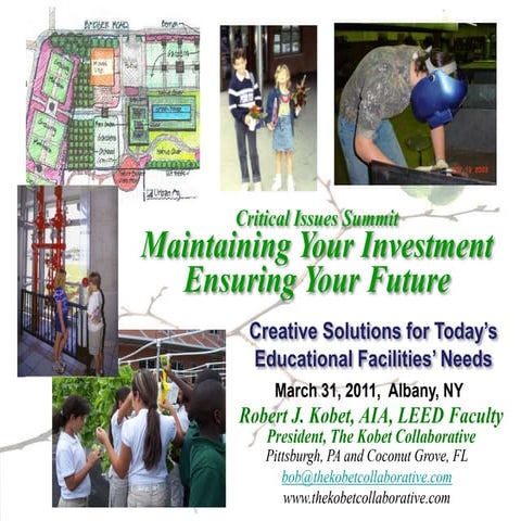 Creative Solutions for Today's Educational Facilities' Needs - Kobet