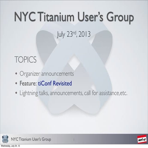 NYC Titanium User's Group - tiConf US Revisited