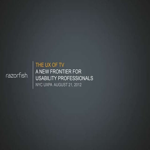 User Experience of Television