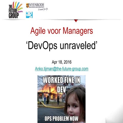 Nyenrode Masterclass 'DevOps unraveled' Apr 18, 2016