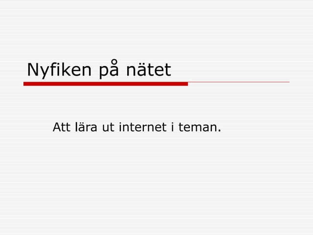 Nyfiken på nätet