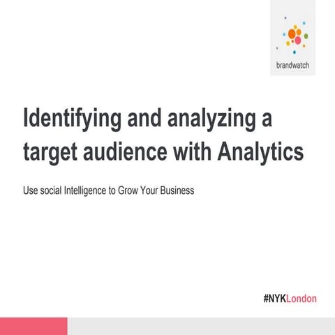 Identifying and Analyzing a target audience with Analytics 