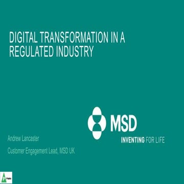 Digital transformation in a regulated industry 