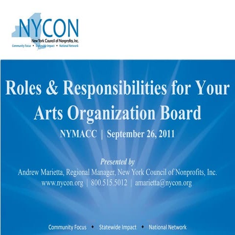 NYMACC 2011 Roles and Responsibilities for Your Arts Organization Board