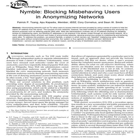 Nymble blocking misbehaviouring users in anonymizing networks