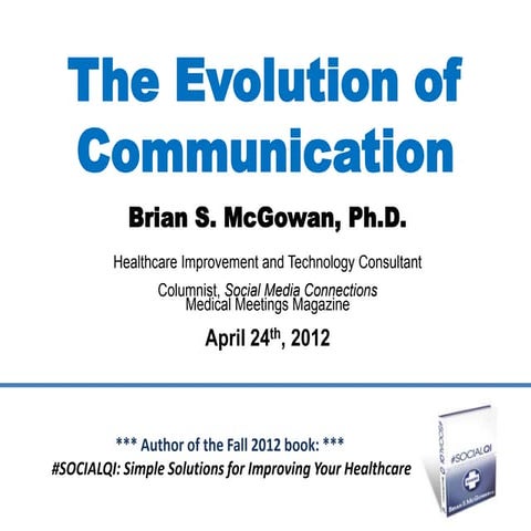 The Evolution of Communication - 042412