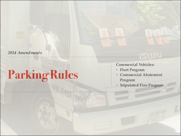 Revised Parking Rules Commercial Vehicles Ought to Know About