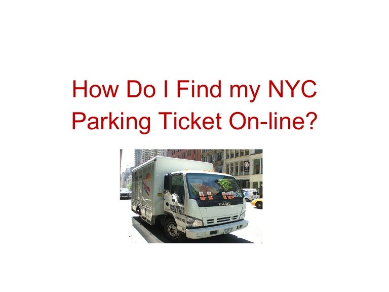 How Do I Find my NYC Parking Ticket OnLine?