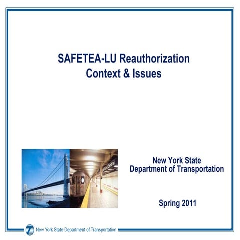 SAFETEA-LU ReauthorizationContext & Issues