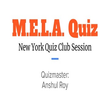 NYQC MELA Quiz