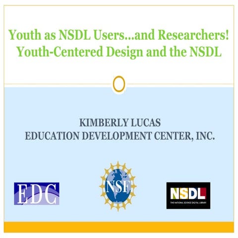 Youth-Centered Design and the NSDL