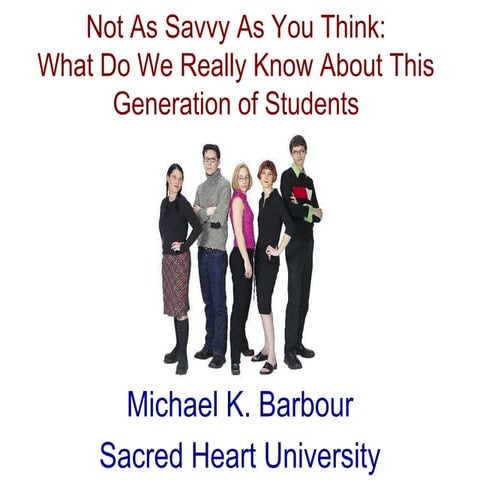 NYSCSS 2014 - Not As Savvy As You Think: What Do We Really Know About ...