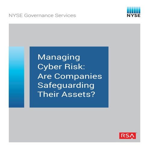 Managing Cyber Risk: Are Companies Safeguarding Their Assets?