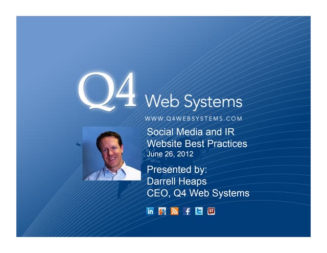 NYSE/Q4 Webinar: Social Media & IR Website Best Practices - June 26, 2012