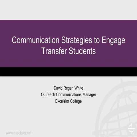 Communication Strategies to Engage Transfer Students