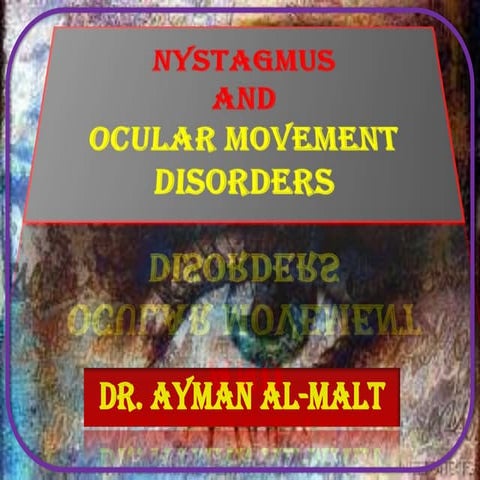 update of Nystagmus 14 11-2012 