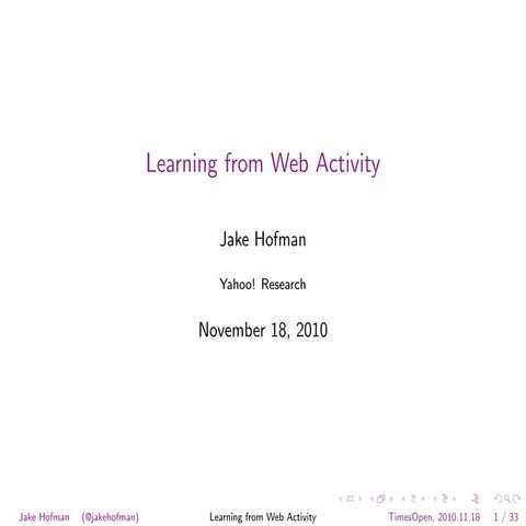 Learning from Web Activity