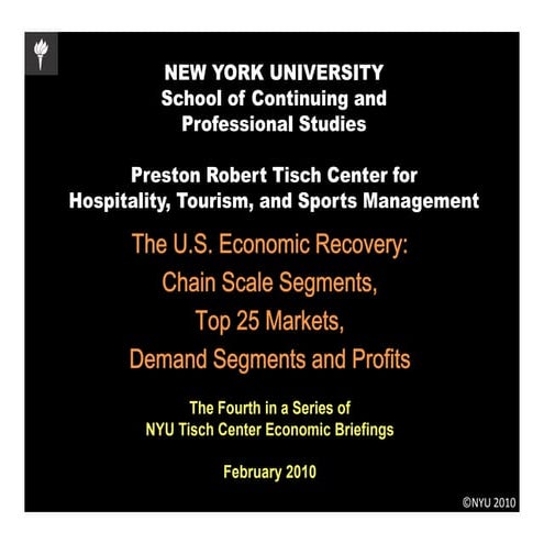 NYU Tisch Center Economic Recovery Briefing for the US Hospitality IndNYU Tis...