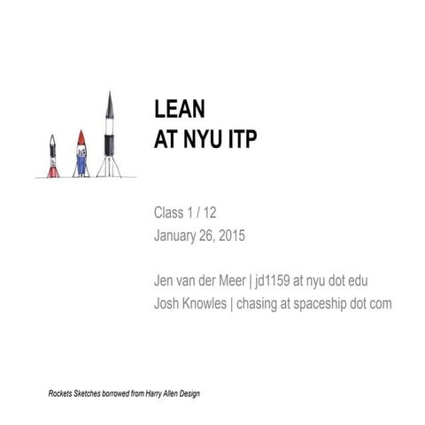 Nyu itp lean class 1 2.2.2015