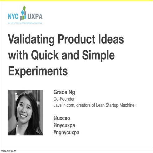 Validating Product Ideas with Quick and Simple Experiments