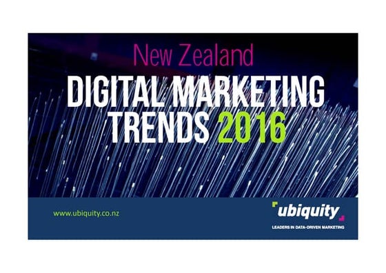 NZ Digital Marketing Trends 2016 - Presentation
