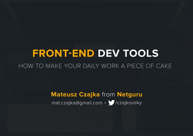 Front-End Dev Tools