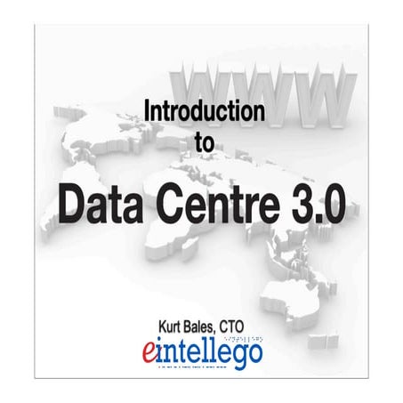 Introduction to Data Centre 3.0
