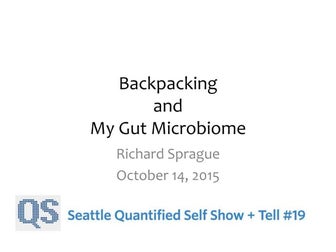 How Backpacking Changed My Gut Microbiome