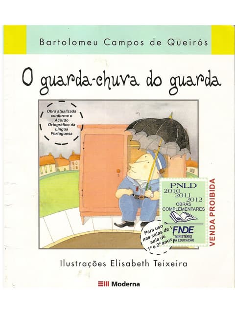 O guarda chuva do guarda