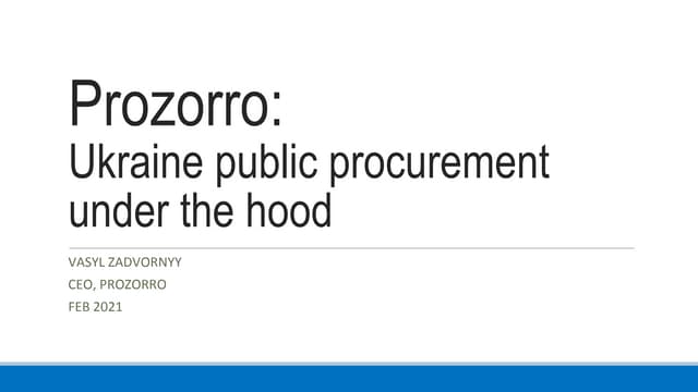 Prozorro:  Ukraine public procurement under the hood